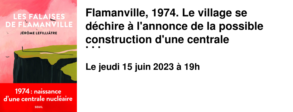 Flamanville, 1974. Le village se d�chire � l'annonce de la possible construction d'une centrale nucl�aire... Un roman faisant revivre les grandes heures de la contestation anti-nucl�aire, vertigineux sur les questions �cologiques d�j� toutes pos�es au d�but des ann�es 1970. J�r�me Lefilli�tre est grand reporter � Lib�ration. Originaire du Cotentin, il a grandi dans une r�gion qui n'a jamais cess� de d�battre des dangers et des avantages du nucl�aire.