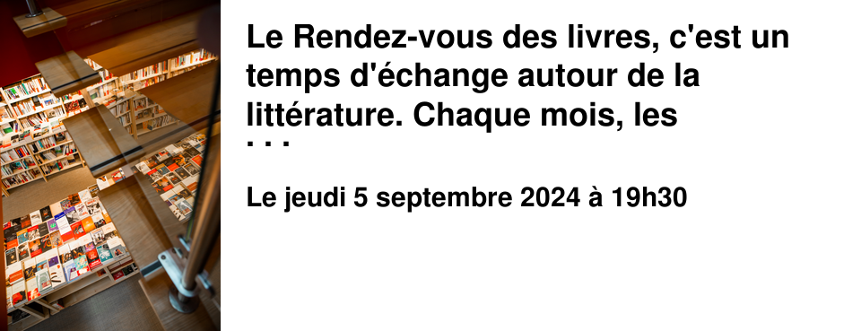 Le Rendez-vous des livres, c'est un temps d'�change autour de la litt�rature. Chaque mois, les discussions portent sur un livre choisi par les participants, en septembre Rouge imp�ratrice de L�onora Miano. A l'issue de cet �change, vous pourrez nous parler en quelques mots de l'un de vos coups de c%u0153ur de l'�t�.