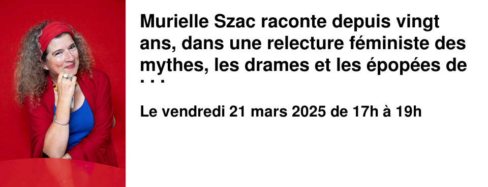 Murielle Szac raconte depuis vingt ans, dans une relecture f�ministe des mythes, les drames et les �pop�es de la mythologie grecque, jusqu'ici toujours racont�s du point de vue des hommes. En renversant le regard, une autre r�alit� appara�t. 